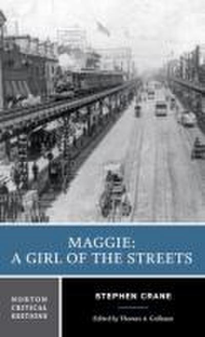 Maggie: A Girl of the Streets