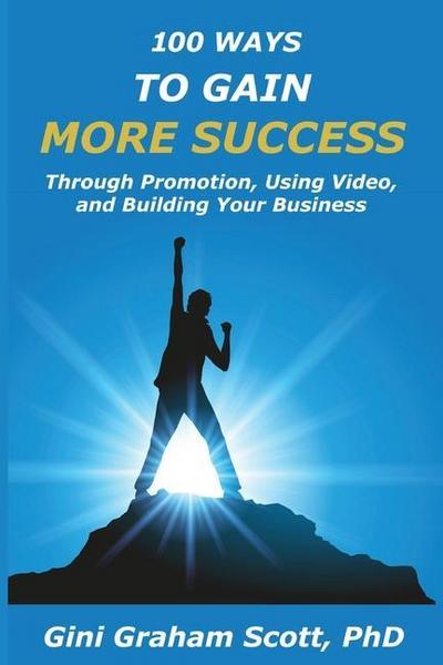 100 Ways to Gain More Success