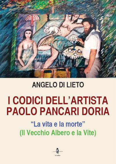 Di Lieto, A: I codici dell’artista Paolo Pancari Doria. La v