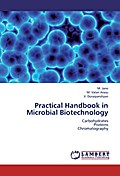 Practical Handbook in Microbial Biotechnology