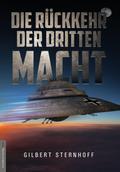 Die Rückkehr der Dritten Macht