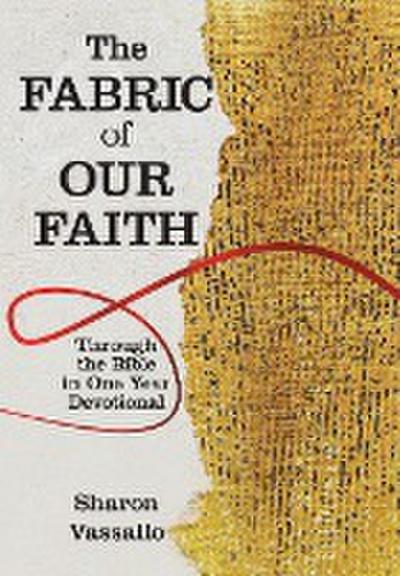 The Fabric of Our Faith