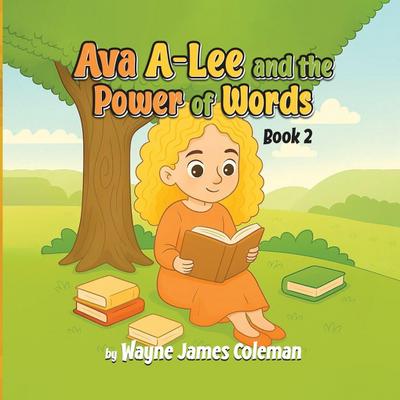 Ava A-Lee and the Power Of Words