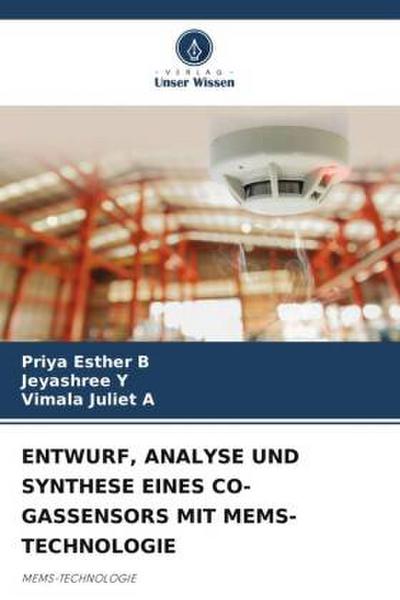 ENTWURF, ANALYSE UND SYNTHESE EINES CO-GASSENSORS MIT MEMS-TECHNOLOGIE