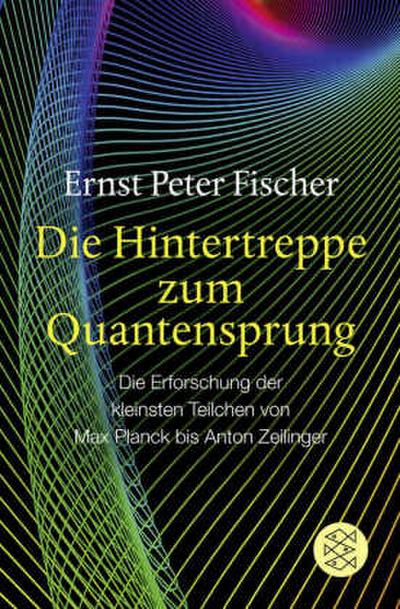 Die Hintertreppe zum Quantensprung
