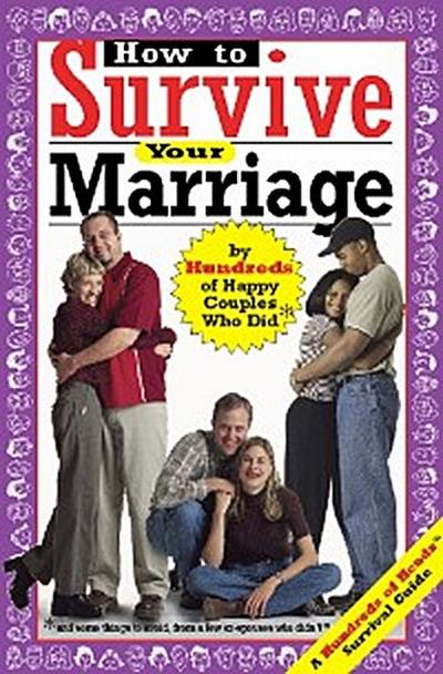 How to Survive Your Marriage