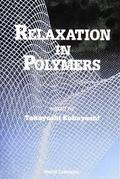 RELAXATION IN POLYMERS