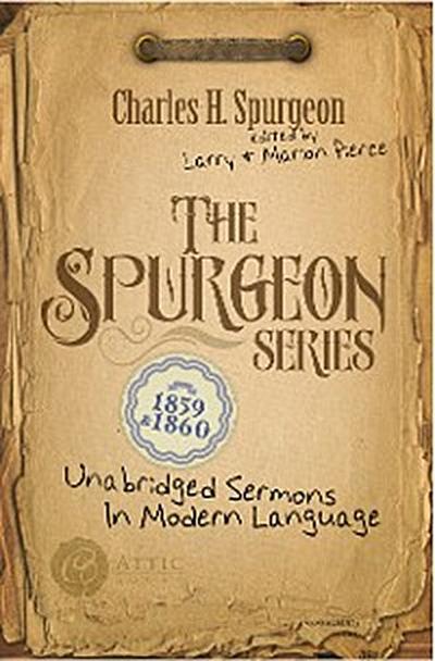 The Spurgeon Series 1859 & 1860