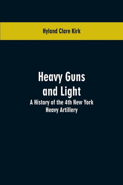 Heavy guns and light