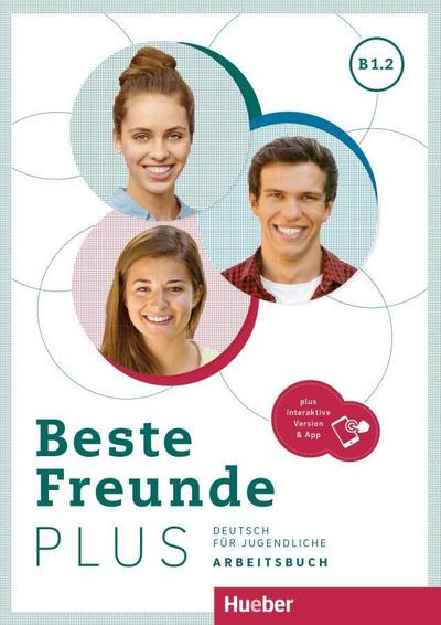 Beste Freunde PLUS B1.2.  Arbeitsbuch plus interaktive Version