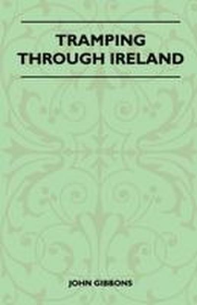 Tramping Through Ireland