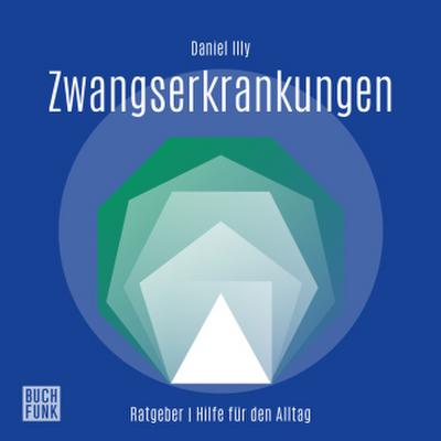 Ratgeber Zwangserkrankungen, Audio-CD