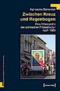 Zwischen Kreuz und Regenbogen
