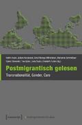 Postmigrantisch gelesen