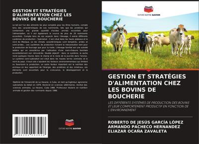 GESTION ET STRATÉGIES D’ALIMENTATION CHEZ LES BOVINS DE BOUCHERIE