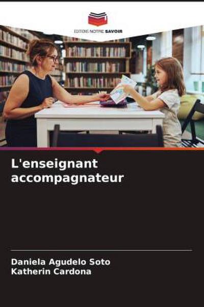 L’enseignant accompagnateur