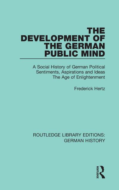 The Development of the German Public Mind