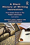 A Short History of Writing Instruction