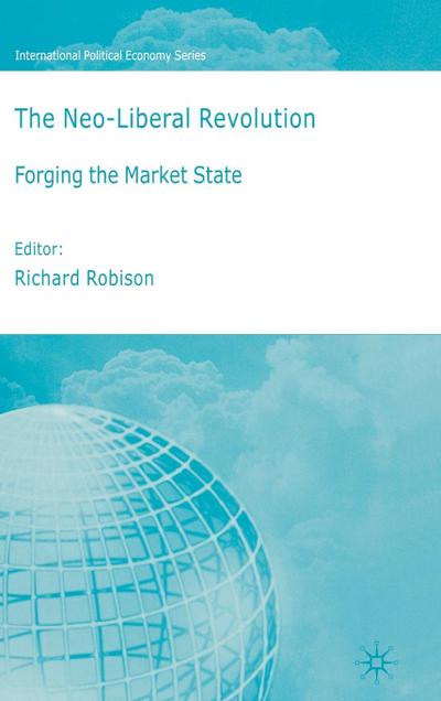 The Neo-Liberal Revolution