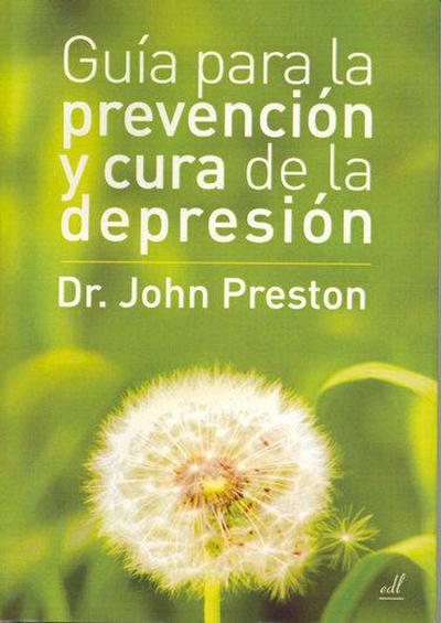 Guía para la prevención y cura de la depresión
