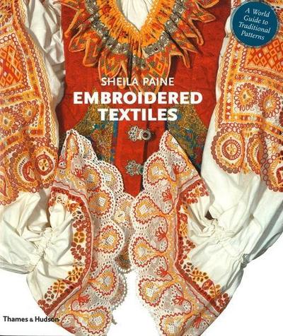 Paine, S: Embroidered Textiles