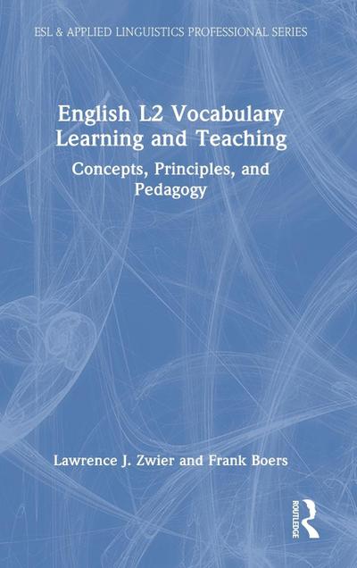 English L2 Vocabulary Learning and Teaching