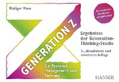 Generation Z für Personalmanagement und Führung