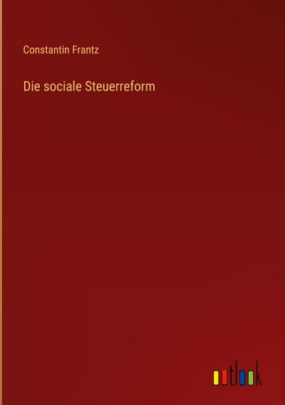 Die sociale Steuerreform