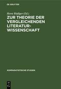 Zur Theorie der vergleichenden Literaturwissenschaft