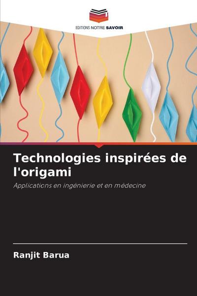 Technologies inspirées de l’origami
