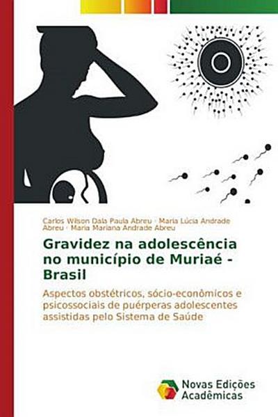 Gravidez na adolescência no município de Muriaé - Brasil