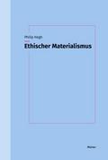 Ethischer Materialismus