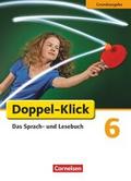 Doppel-Klick - Das Sprach- und Lesebuch - Grundausgabe - 6. Schuljahr