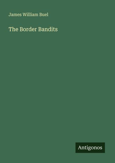 The Border Bandits