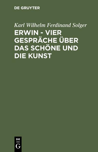 Erwin - Vier Gespräche über das Schöne und die Kunst