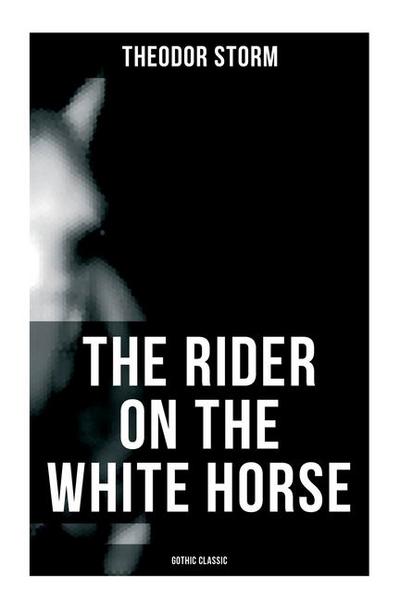 The Rider on the White Horse