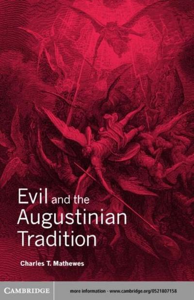 Evil and the Augustinian Tradition
