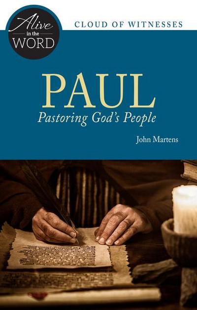 Paul, Pastoring God’s People