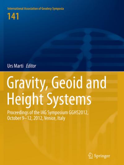 Gravity, Geoid and Height Systems