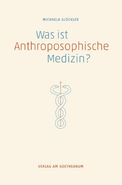 Was ist anthroposophische Medizin?