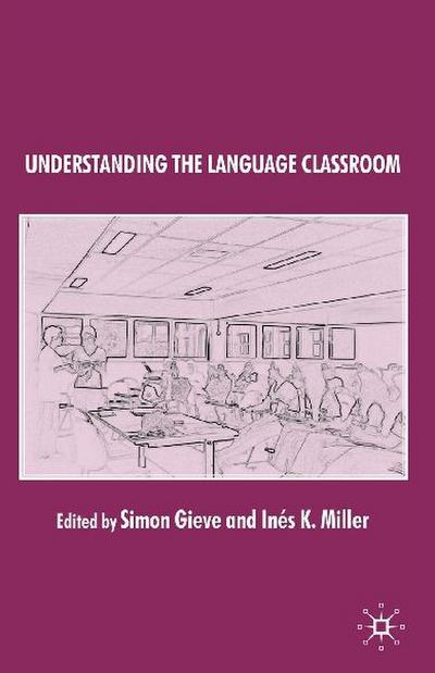 Understanding the Language Classroom