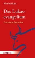 Das Lukasevangelium