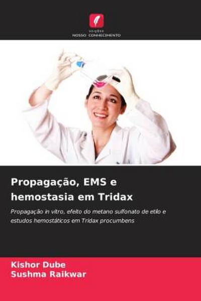 Propagação, EMS e hemostasia em Tridax