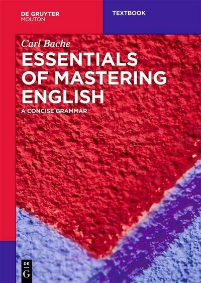 Essentials of Mastering English