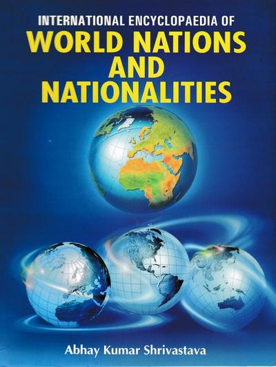 International Encyclopaedia of World Nations and Nationalities