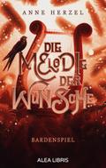 Die Melodie der Wünsche