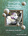 Princess Isabella and The Mystery of the Disappearing Golf Balls