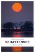 Schattensee von Matthias Moor | Taschenbuch