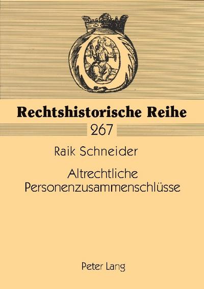 Altrechtliche Personenzusammenschlüsse