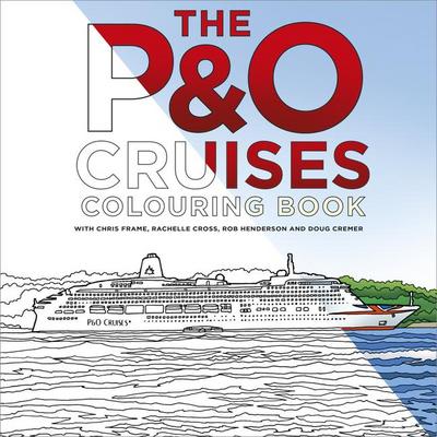 The P&o Cruises Colouring Book